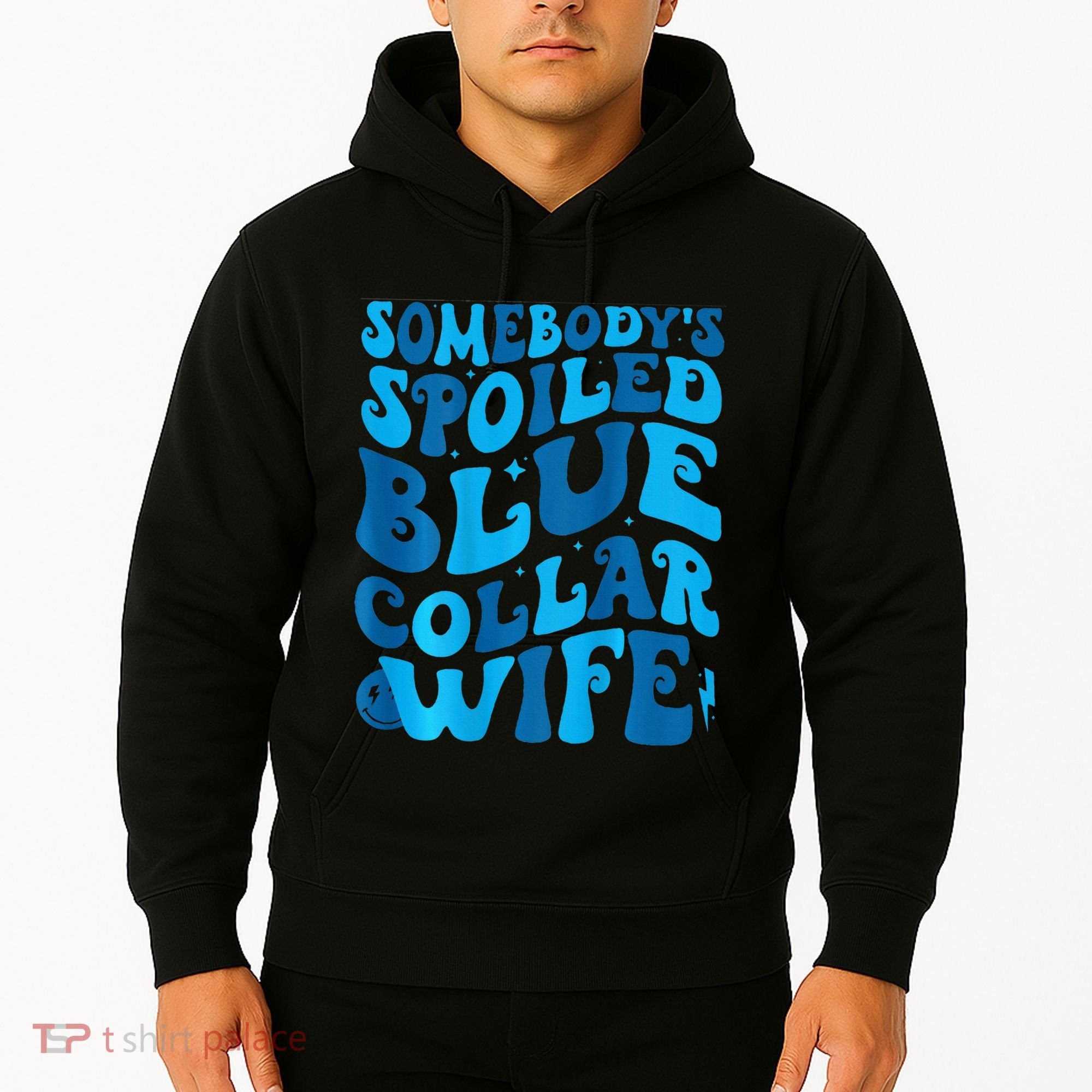 Retro Groovy Somebody's Spoiled Blue Collar Wife Hoodie
