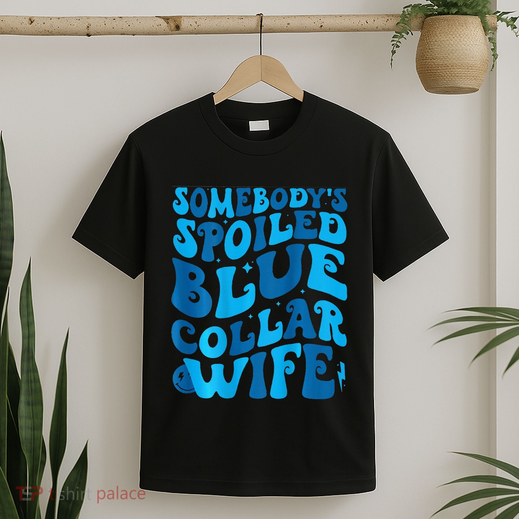 Retro Groovy Somebody's Spoiled Blue Collar Wife T-Shirt