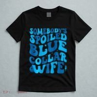 Retro Groovy Somebody's Spoiled Blue Collar Wife T-Shirt thumb 5