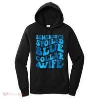Retro Groovy Somebody's Spoiled Blue Collar Wife Women's Hoodie thumb 0