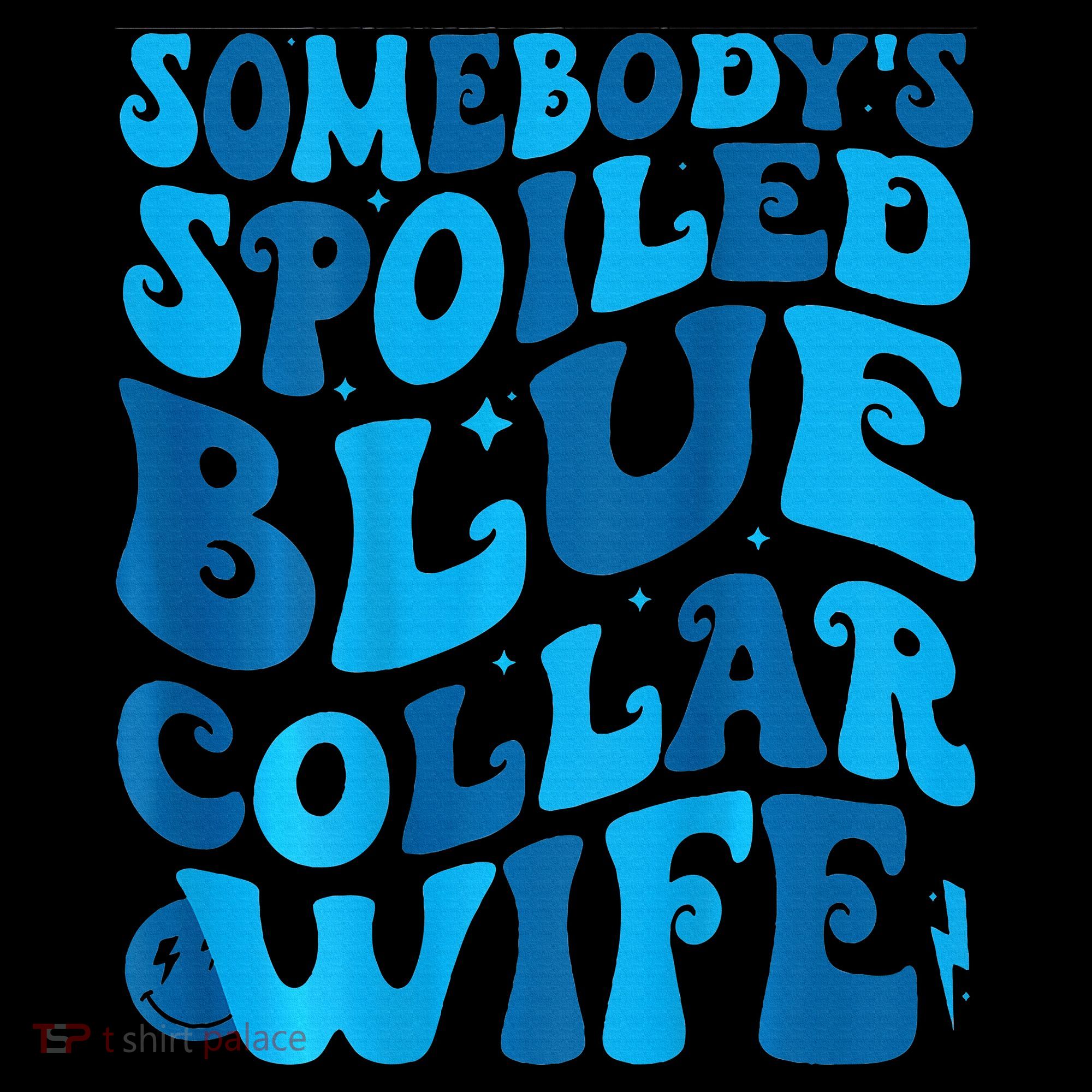 Retro Groovy Somebody's Spoiled Blue Collar Wife Women's Hoodie