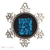 Retro Groovy Somebody's Spoiled Blue Collar Wife Ornament thumb 0
