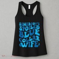 Retro Groovy Somebody's Spoiled Blue Collar Wife Women's Tank Top thumb 3