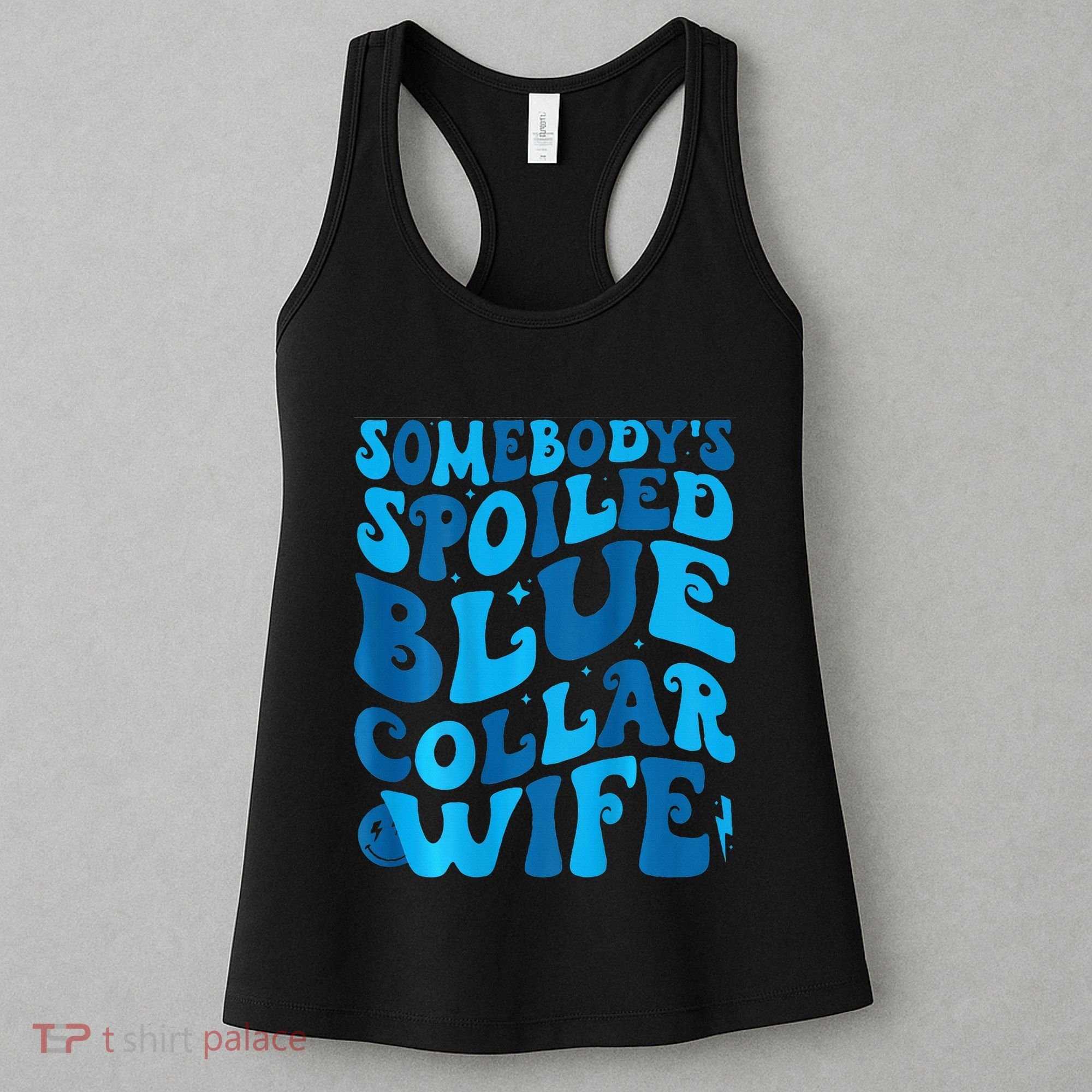 Retro Groovy Somebody's Spoiled Blue Collar Wife Women's Tank Top