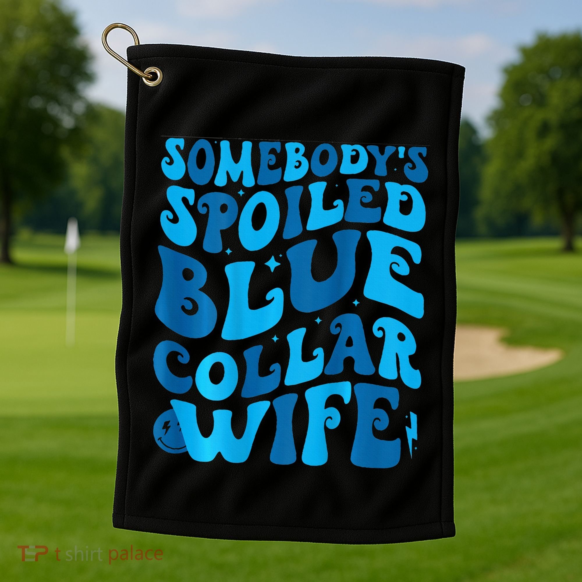 Retro Groovy Somebody's Spoiled Blue Collar Wife Golf Towel