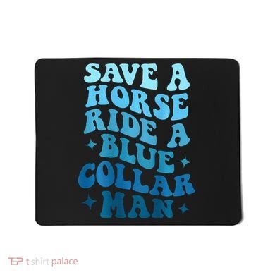 Retro Groovy Save A Horse Ride A Blue Collar Man Mousepad