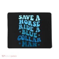 Retro Groovy Save A Horse Ride A Blue Collar Man Mousepad thumb 0