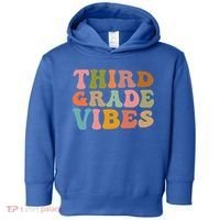 Retro Groovy Third Grade Vibes 3Rd Grade First Day Of School Gift Toddler Hoodie thumb 0