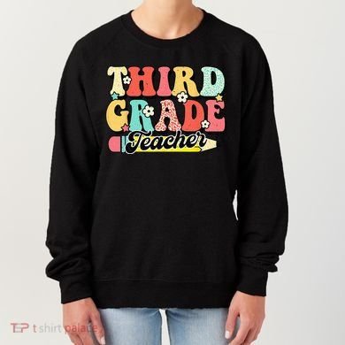 Retro Groovy Third Grade Teacher First Day 3rd Grade Women's Sweatshirt