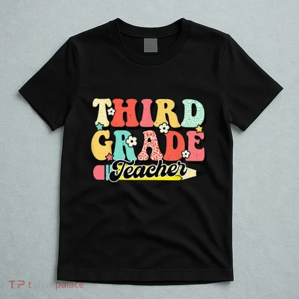 Retro Groovy Third Grade Teacher First Day 3rd Grade T-Shirt