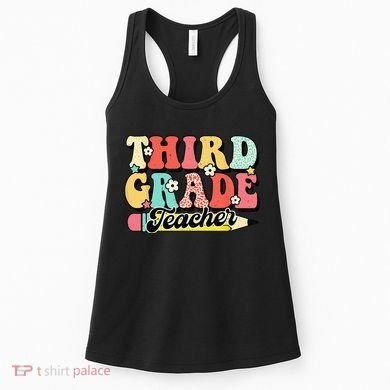 Retro Groovy Third Grade Teacher First Day 3rd Grade Women's Tank Top