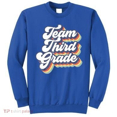 Retro Groovy Team Third Grade Back To School Teacher Student Gift Sweatshirt