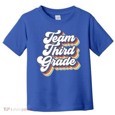 Retro Groovy Team Third Grade Back To School Teacher Student Gift Toddler T-Shirt