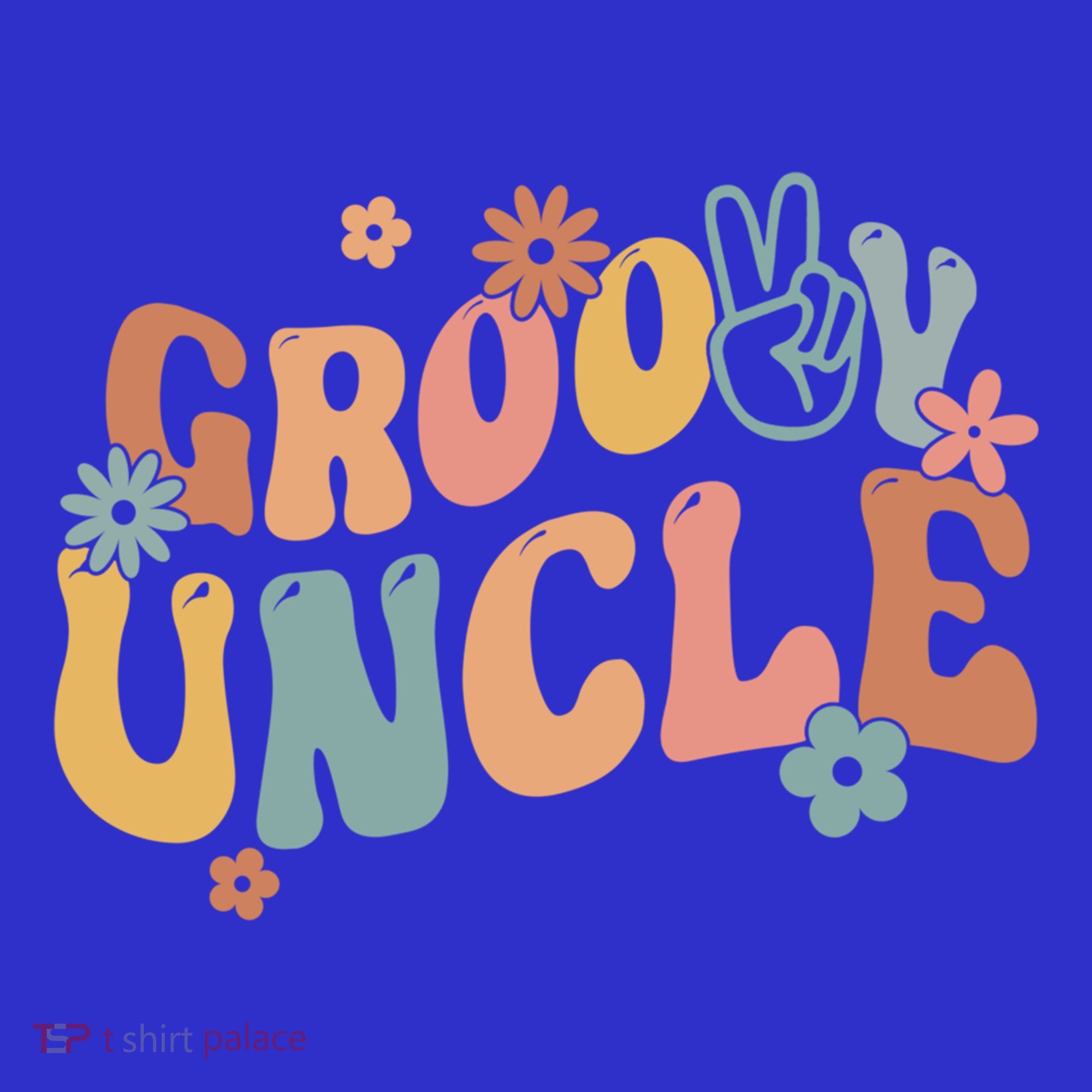 Retro Groovy Uncle Flower Power Hippie Family Groovy Vibes Gift T-Shirt