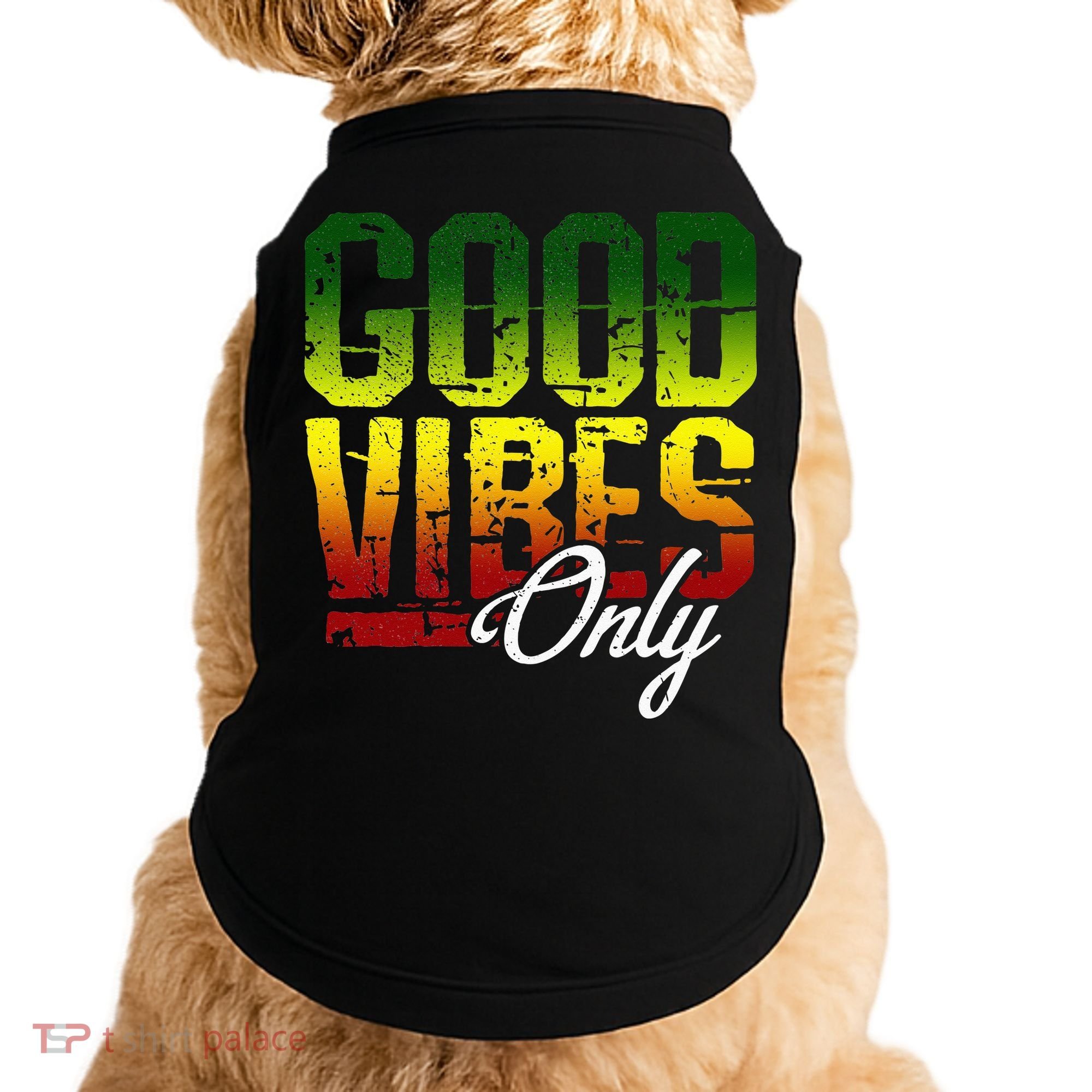 Reggae Good Vibes Only Jamaica One Love Rasta Doggie Tank
