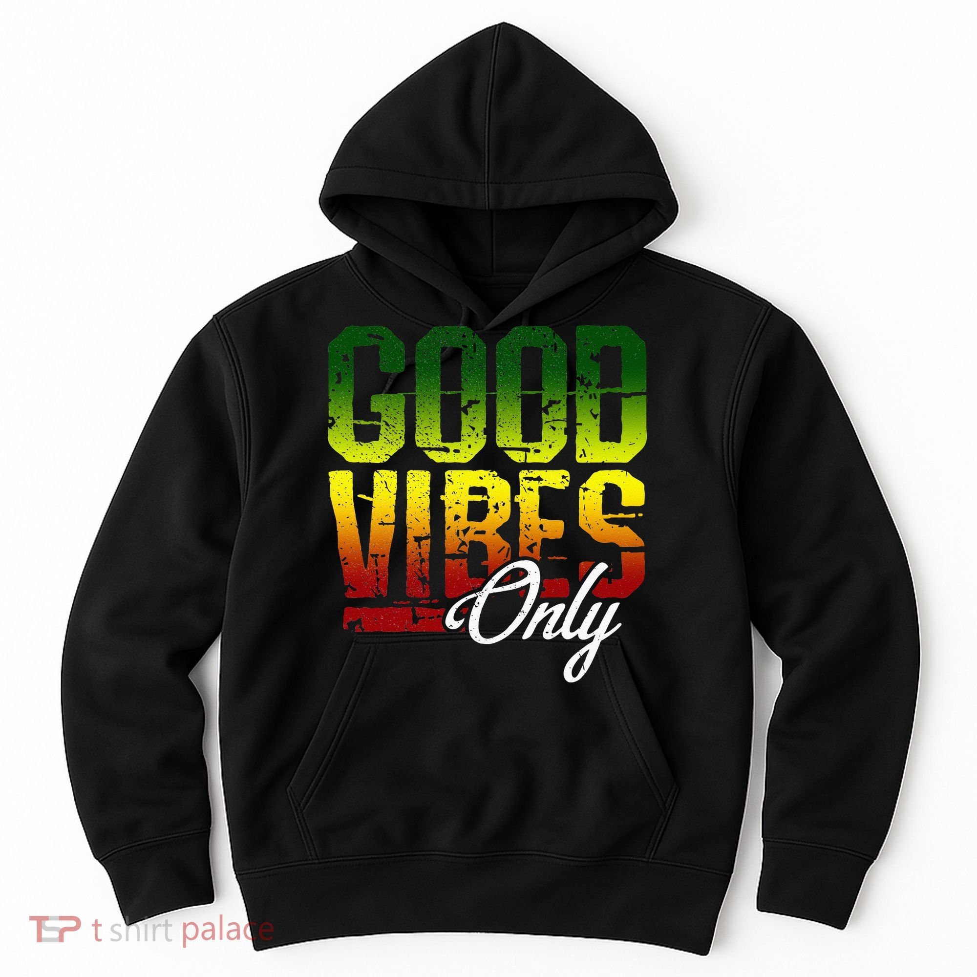 Reggae Good Vibes Only Jamaica One Love Rasta Hoodie