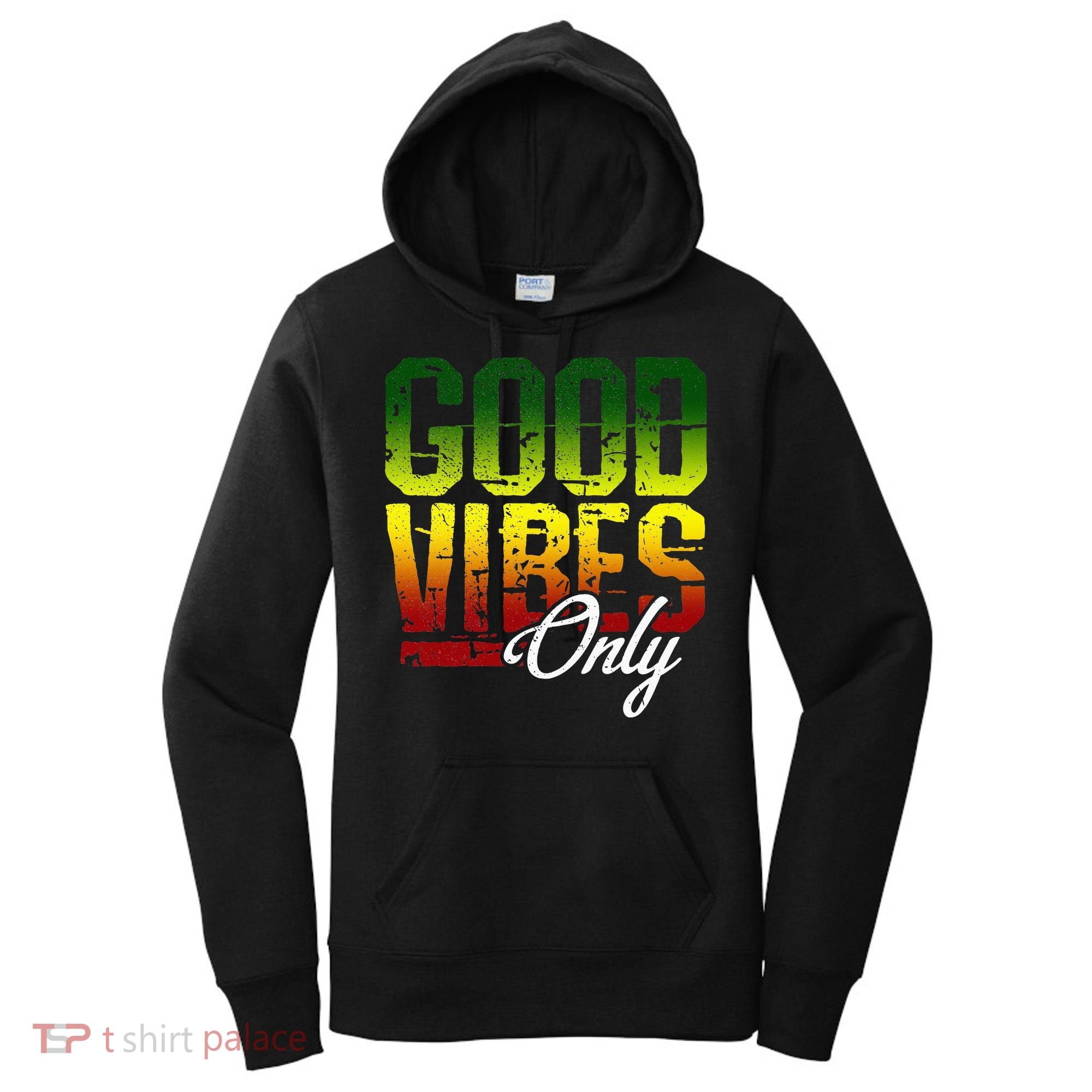 Reggae Good Vibes Only Jamaica One Love Rasta Women's Hoodie