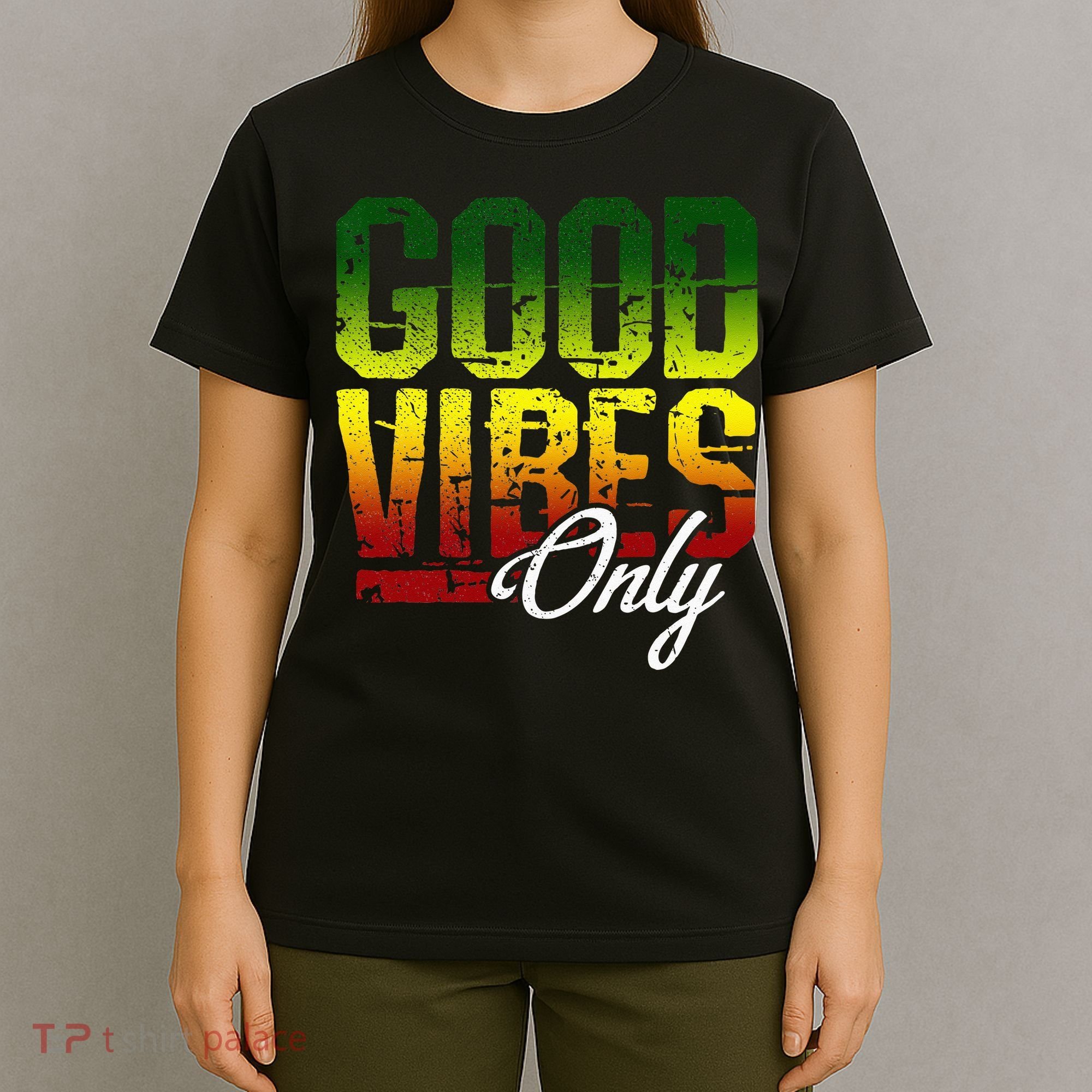 Reggae Good Vibes Only Jamaica One Love Rasta T-Shirt
