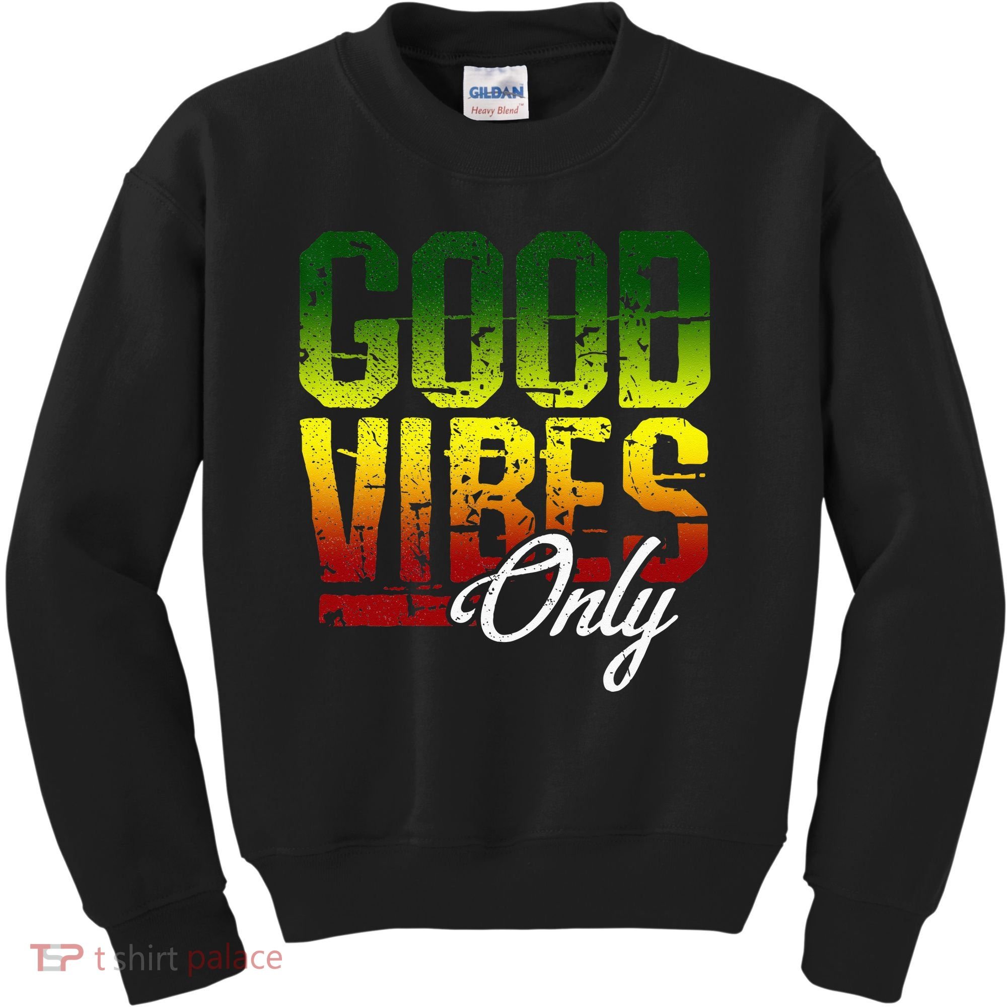 Reggae Good Vibes Only Jamaica One Love Rasta Kids Sweatshirt