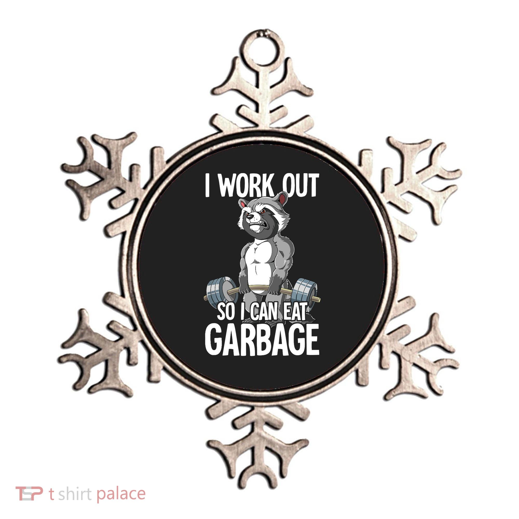 Raccoon Gym Weight Training I Work Out So I Can Eat Garbage Ornament
