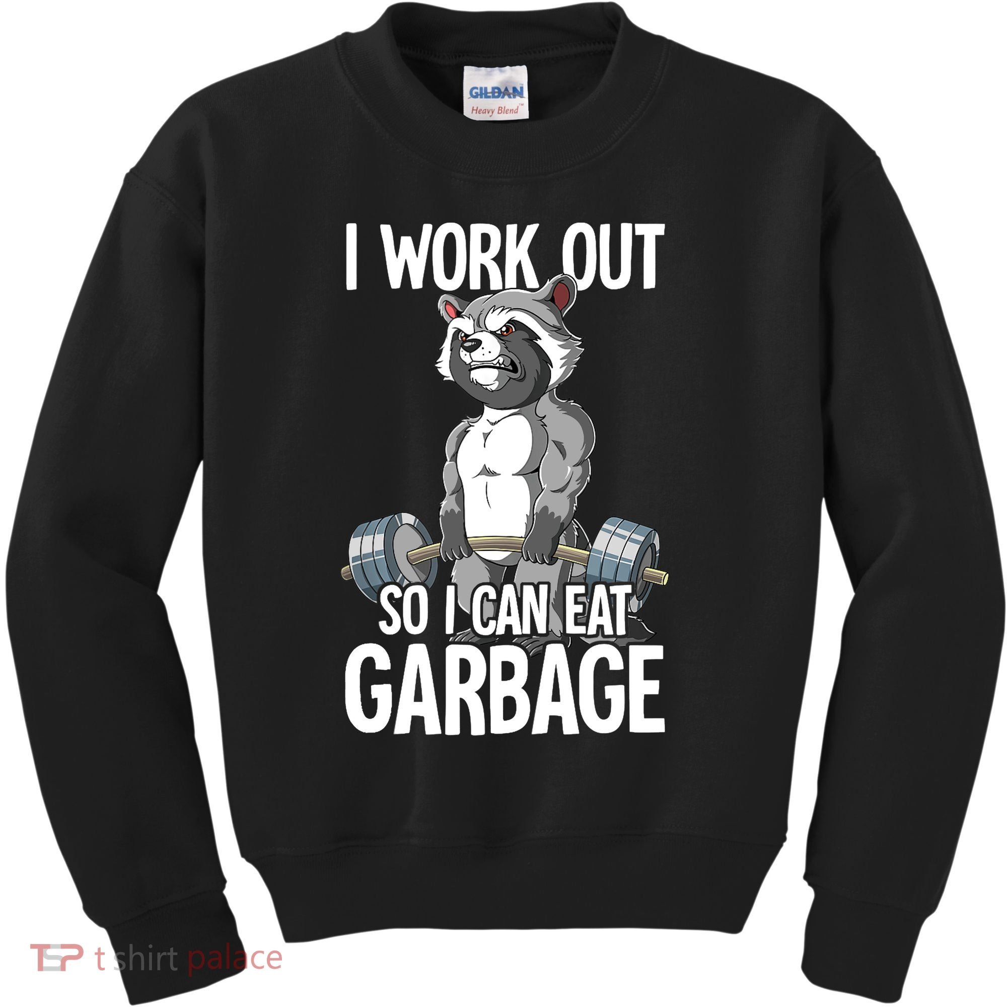 Raccoon Gym Weight Training I Work Out So I Can Eat Garbage Kids Sweatshirt