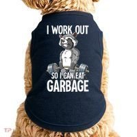 Raccoon Gym Weight Training I Work Out So I Can Eat Garbage Doggie Tank thumb 0