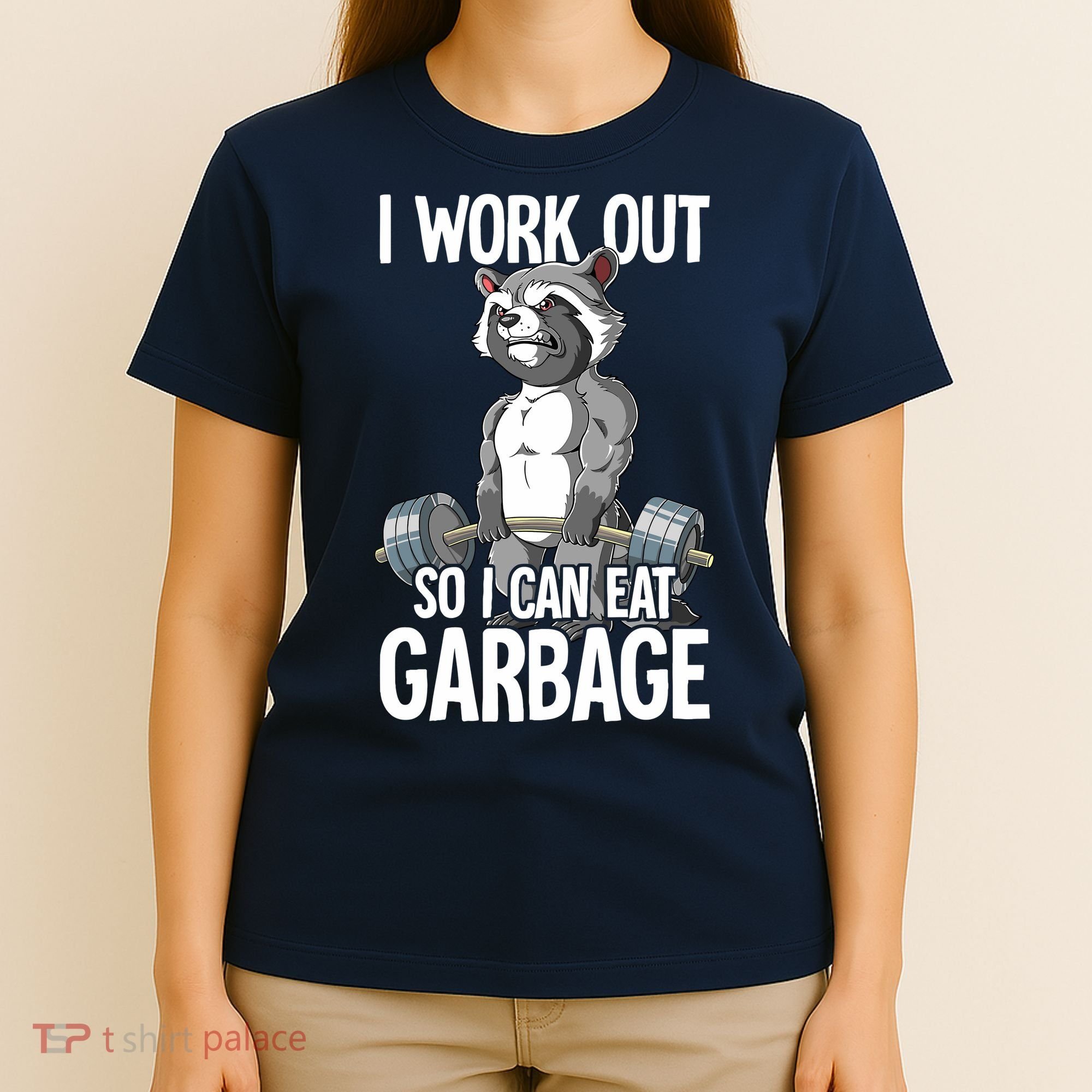 Raccoon Gym Weight Training I Work Out So I Can Eat Garbage T-Shirt