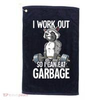 Raccoon Gym Weight Training I Work Out So I Can Eat Garbage Golf Towel thumb 0