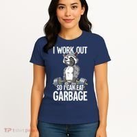 Raccoon Gym Weight Training I Work Out So I Can Eat Garbage Women's T-Shirt thumb 4
