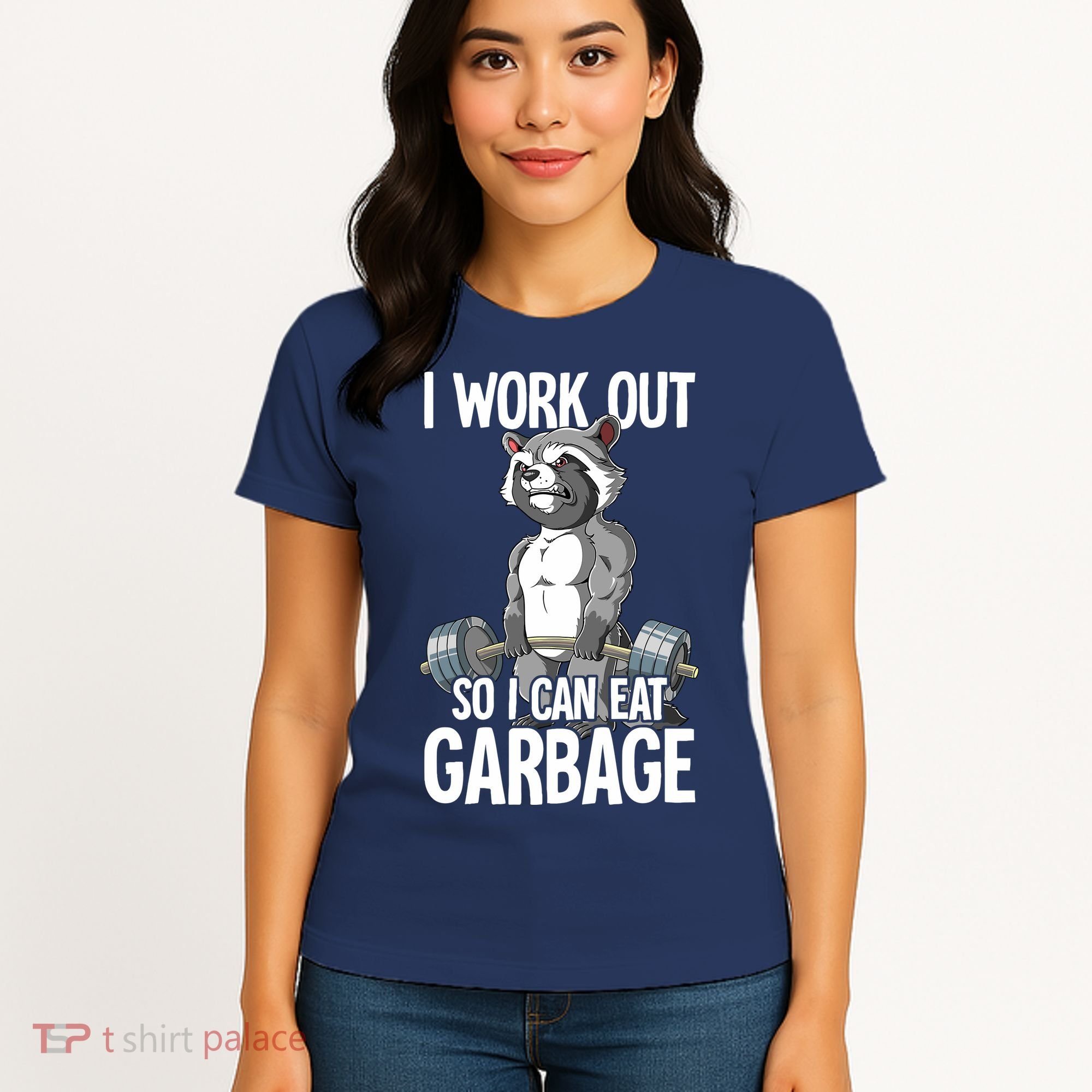 Raccoon Gym Weight Training I Work Out So I Can Eat Garbage Women's T-Shirt