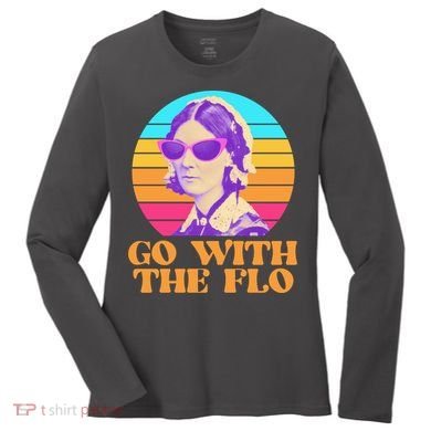 Retro Go With The Flow Nurse Practitioner Florence Nightingale Women's Long Sleeve Shirt