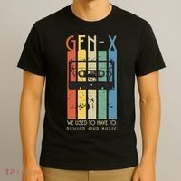 Retro GEN X Funny We Used To Have To Rewind Our Music T-Shirt thumb 3