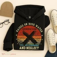 Retro Generation X Gen X Raised On Hose Water And Neglect Hoodie thumb 4