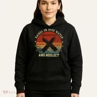 Retro Generation X Gen X Raised On Hose Water And Neglect Hoodie thumb 5