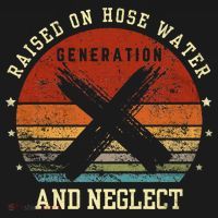 Retro Generation X Gen X Raised On Hose Water And Neglect Women's Hoodie thumb 2