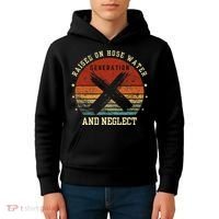 Retro Generation X Gen X Raised On Hose Water And Neglect Kids Hoodie thumb 4