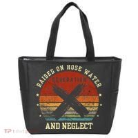 Retro Generation X Gen X Raised On Hose Water And Neglect Tote Bag thumb 0