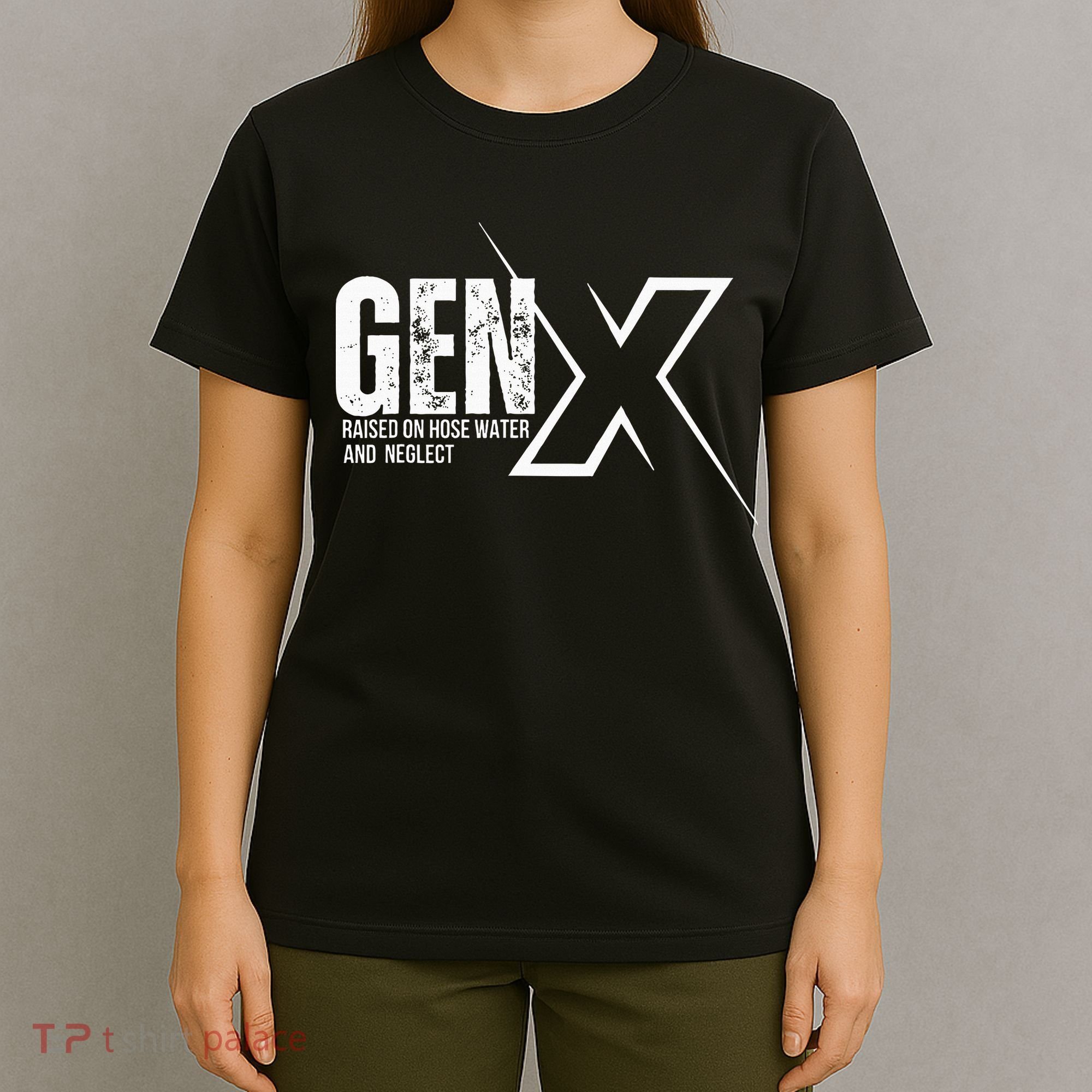 Retro Gen X Humor Gen X Raised On Hose Water And Neglect T-Shirt