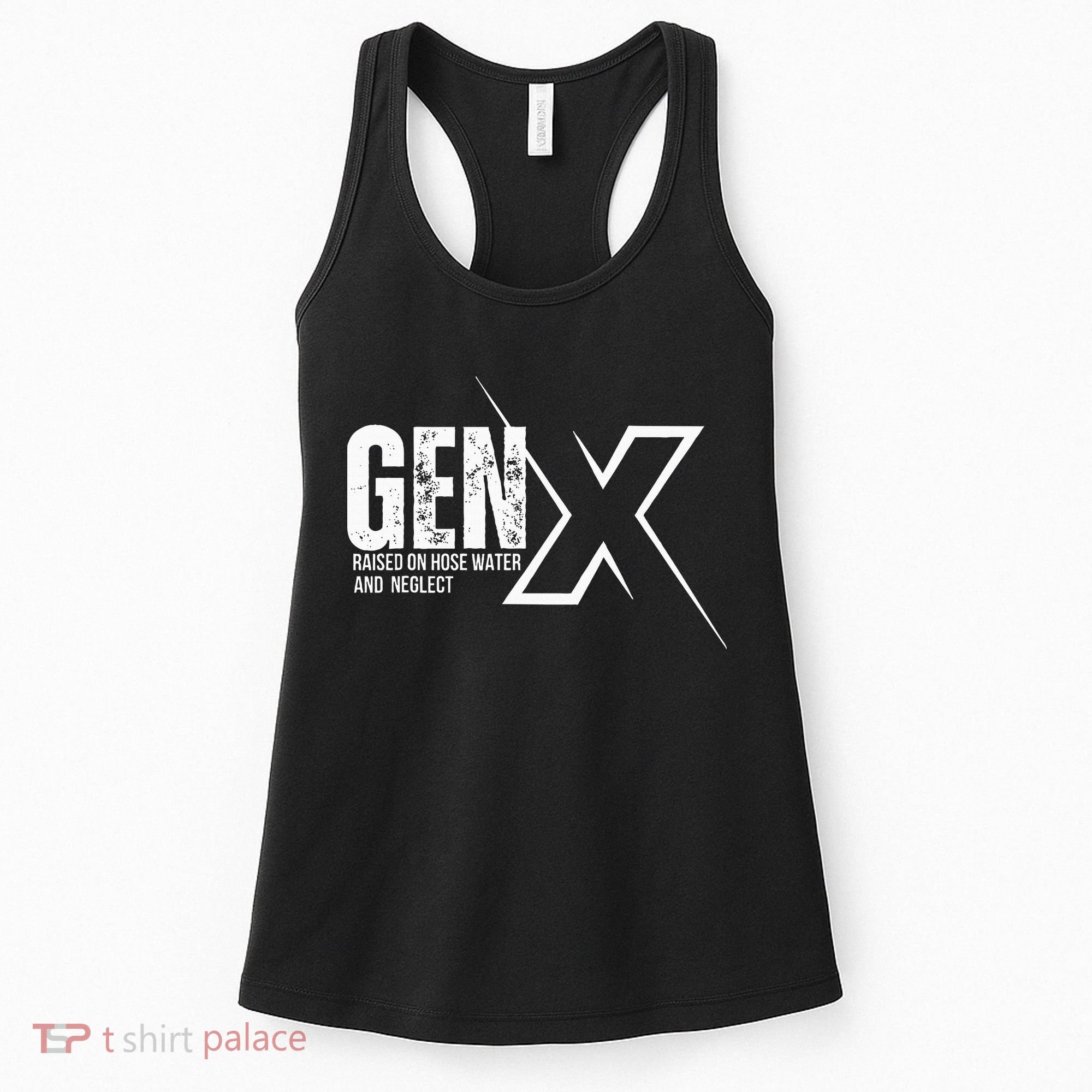 Retro Gen X Humor Gen X Raised On Hose Water And Neglect Women's Tank Top