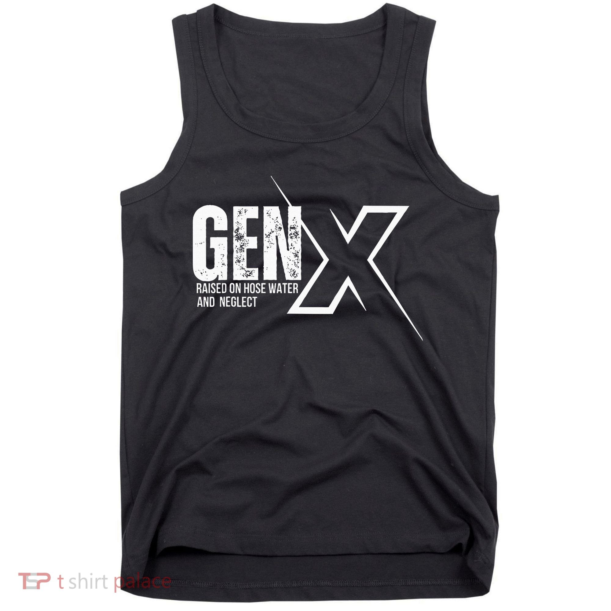 Retro Gen X Humor Gen X Raised On Hose Water And Neglect Tank Top