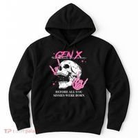 Retro Gen X The Badasss Generation Before All You Sissies Hoodie thumb 0