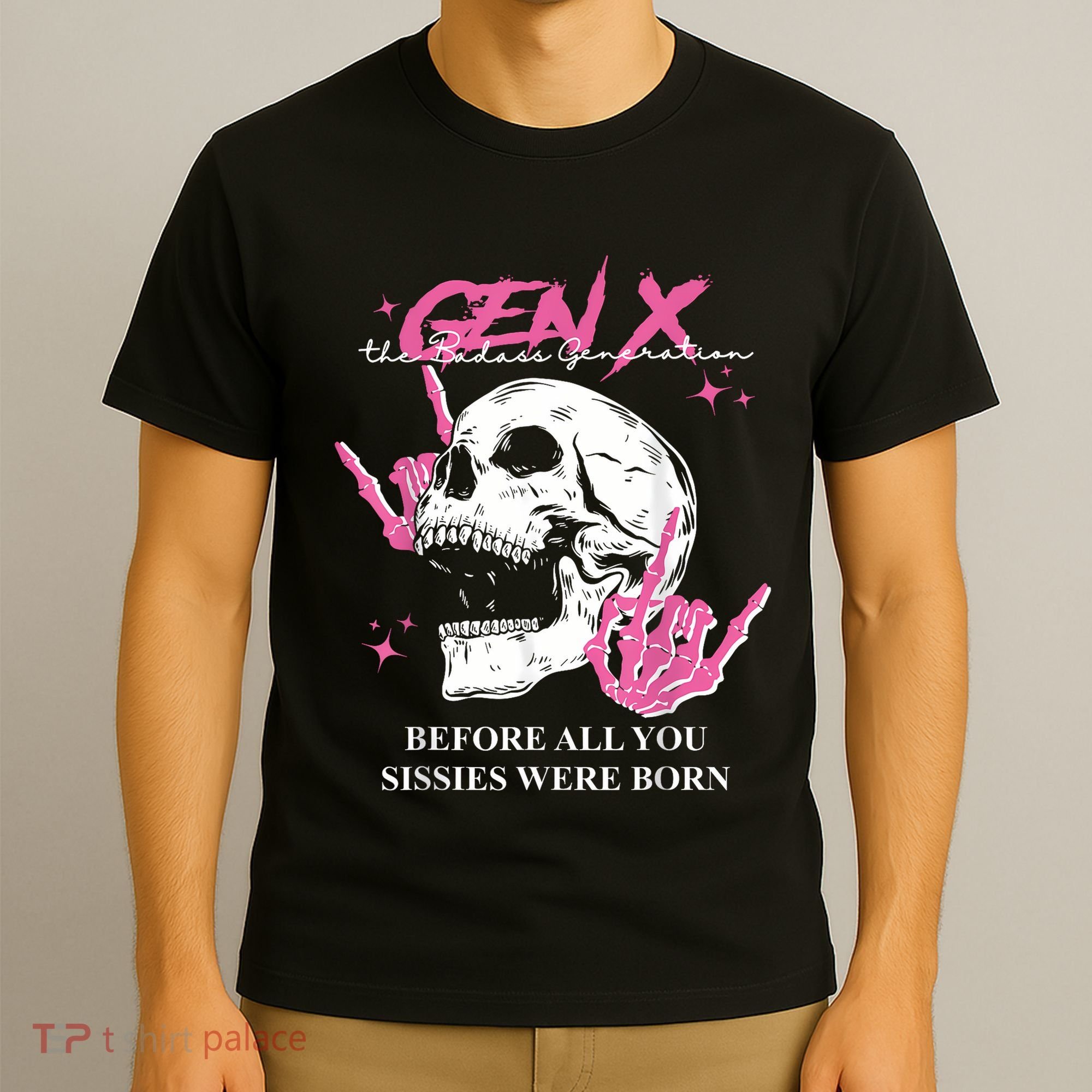 Retro Gen X The Badasss Generation Before All You Sissies T-Shirt