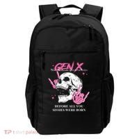 Retro Gen X The Badasss Generation Before All You Sissies Backpack thumb 0