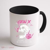 Retro Gen X The Badasss Generation Before All You Sissies Coffee Mug thumb 1