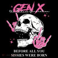 Retro Gen X The Badasss Generation Before All You Sissies Coffee Mug thumb 5