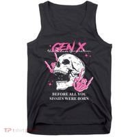 Retro Gen X The Badasss Generation Before All You Sissies Tank Top thumb 0