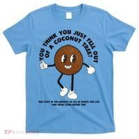 Retro Groovy You Think You Just Fell Out Of A Coconut Tree T-Shirt thumb 0