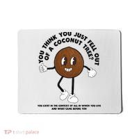 Retro Groovy You Think You Just Fell Out Of A Coconut Tree Mousepad thumb 0