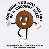 Retro Groovy You Think You Just Fell Out Of A Coconut Tree Mousepad thumb 1