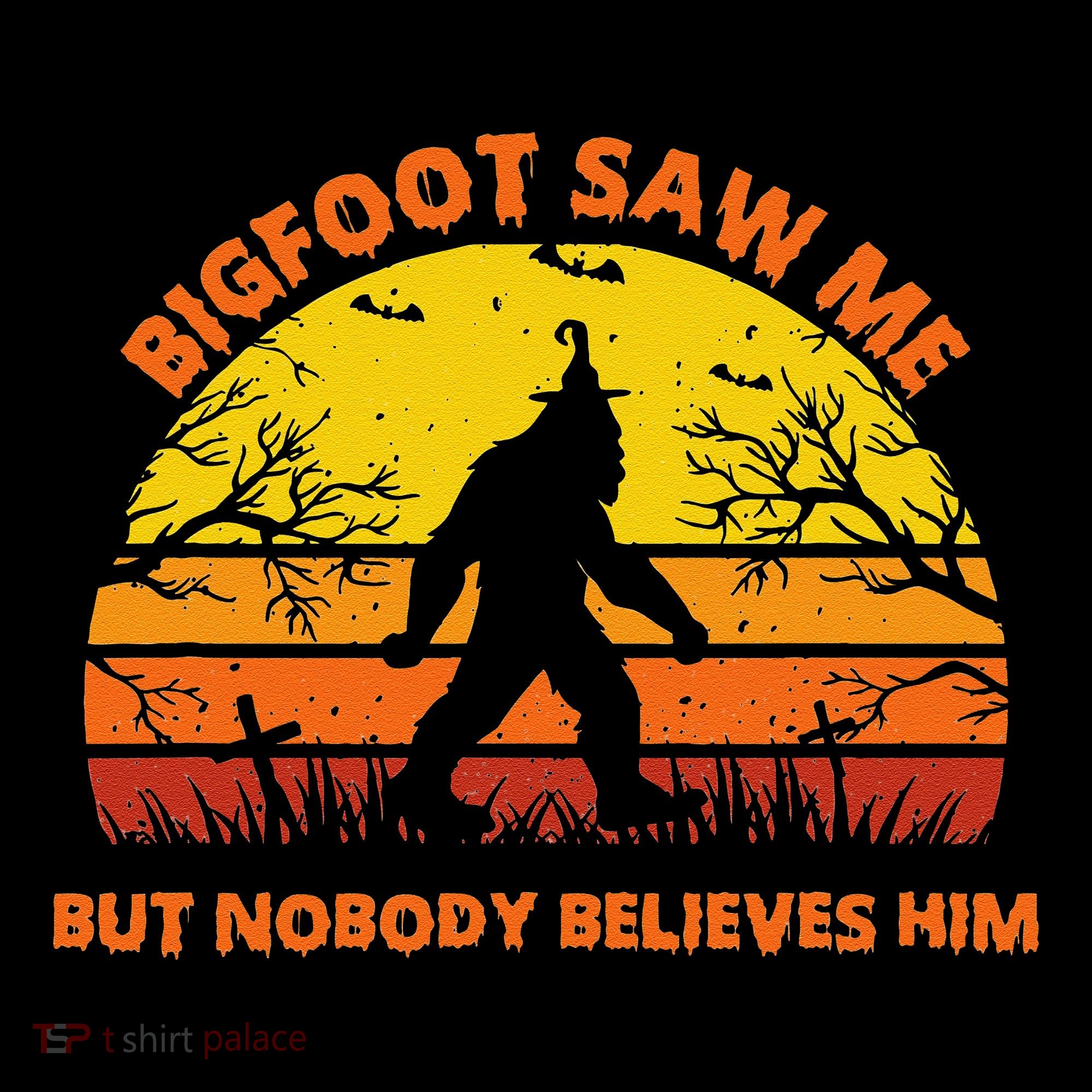 Retro Halloween Bigfoot Saw Me But Nobody Believes Him Coffee Mug